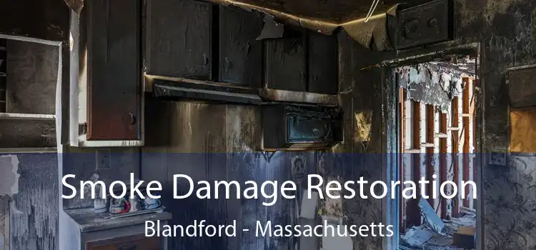 Smoke Damage Restoration Blandford - Massachusetts