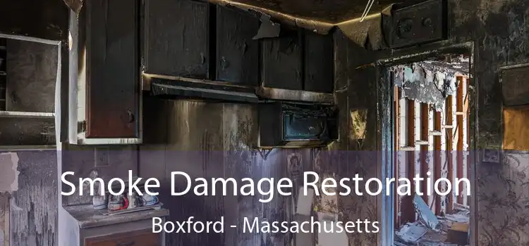 Smoke Damage Restoration Boxford - Massachusetts