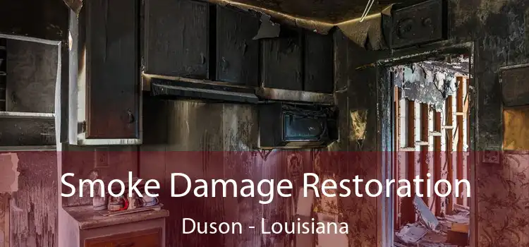 Smoke Damage Restoration Duson - Louisiana