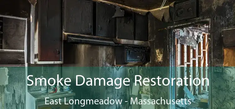 Smoke Damage Restoration East Longmeadow - Massachusetts