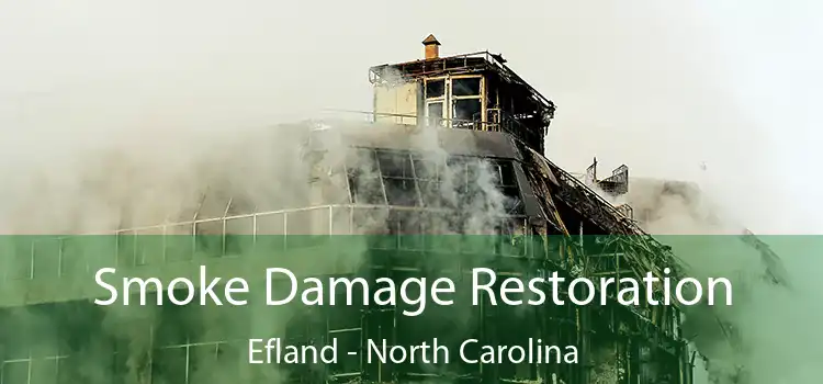 Smoke Damage Restoration Efland - North Carolina