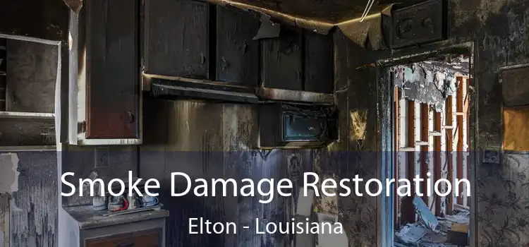 Smoke Damage Restoration Elton - Louisiana