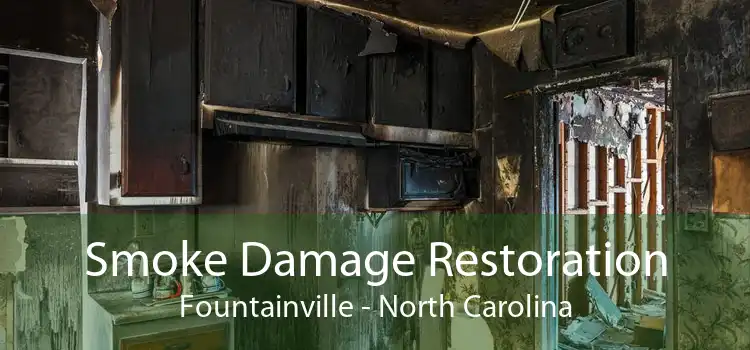 Smoke Damage Restoration Fountainville - North Carolina