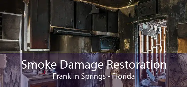 Smoke Damage Restoration Franklin Springs - Florida