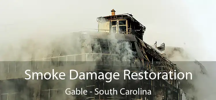 Smoke Damage Restoration Gable - South Carolina