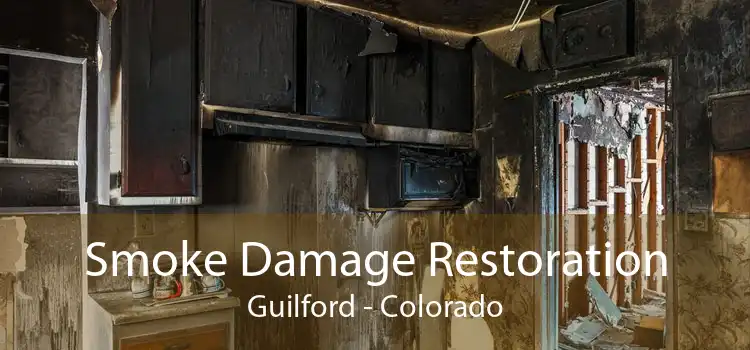 Smoke Damage Restoration Guilford - Colorado