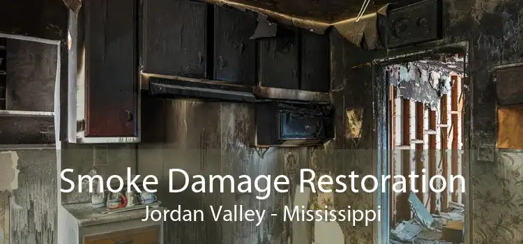 Smoke Damage Restoration Jordan Valley - Mississippi