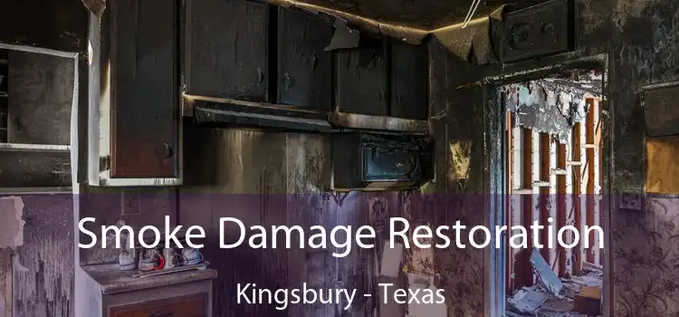 Smoke Damage Restoration Kingsbury - Texas