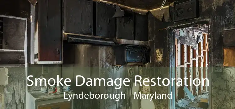 Smoke Damage Restoration Lyndeborough - Maryland