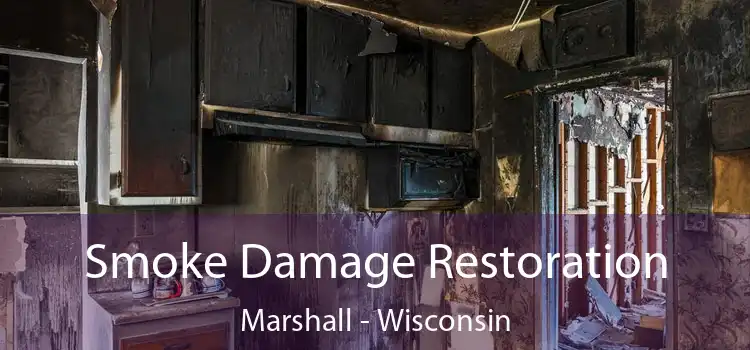 Smoke Damage Restoration Marshall - Wisconsin