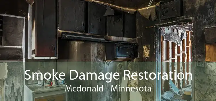 Smoke Damage Restoration Mcdonald - Minnesota