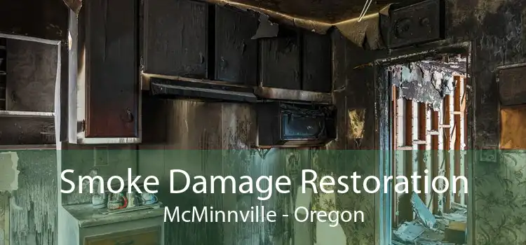 Smoke Damage Restoration McMinnville - Oregon