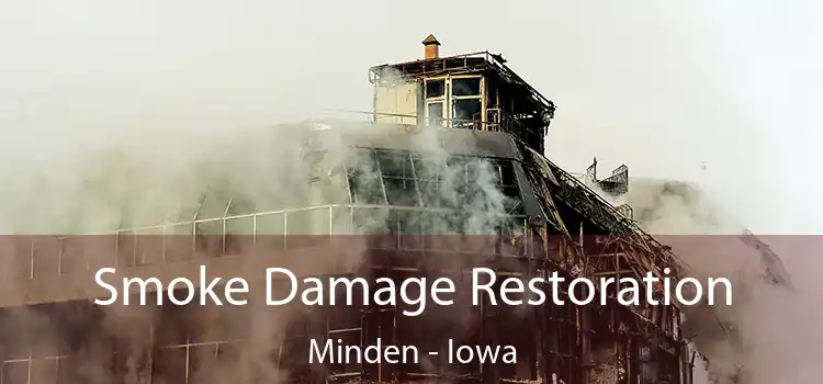 Smoke Damage Restoration Minden - Iowa