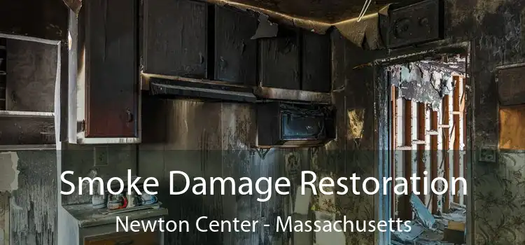 Smoke Damage Restoration Newton Center - Massachusetts