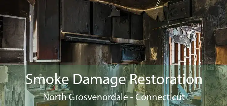 Smoke Damage Restoration North Grosvenordale - Connecticut