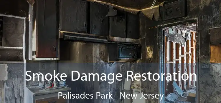 Smoke Damage Restoration Palisades Park - New Jersey