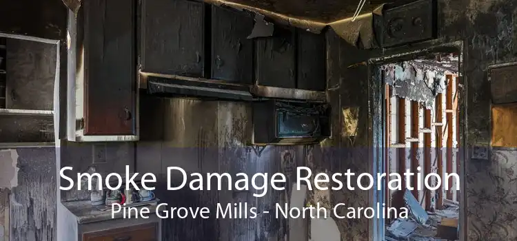 Smoke Damage Restoration Pine Grove Mills - North Carolina