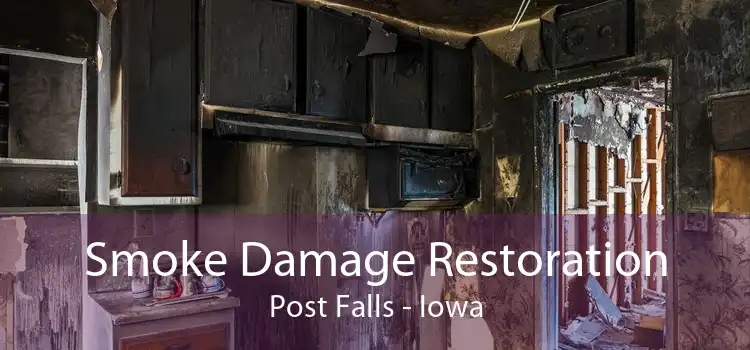 Smoke Damage Restoration Post Falls - Iowa