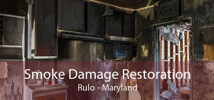 Smoke Damage Restoration Rulo - Maryland