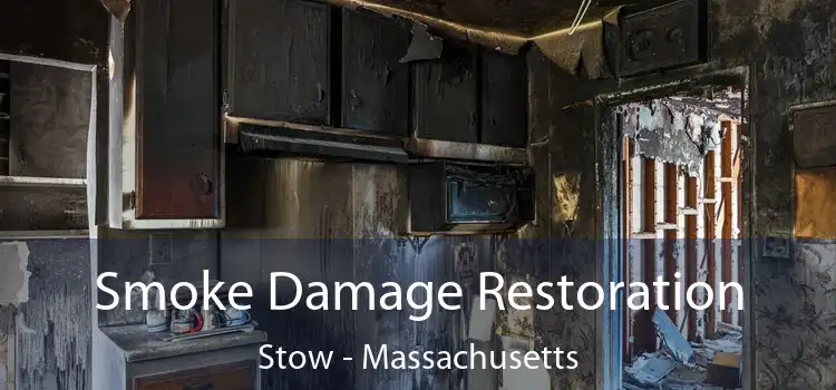 Smoke Damage Restoration Stow - Massachusetts