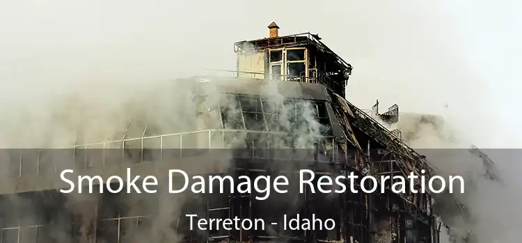 Smoke Damage Restoration Terreton - Idaho