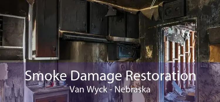 Smoke Damage Restoration Van Wyck - Nebraska