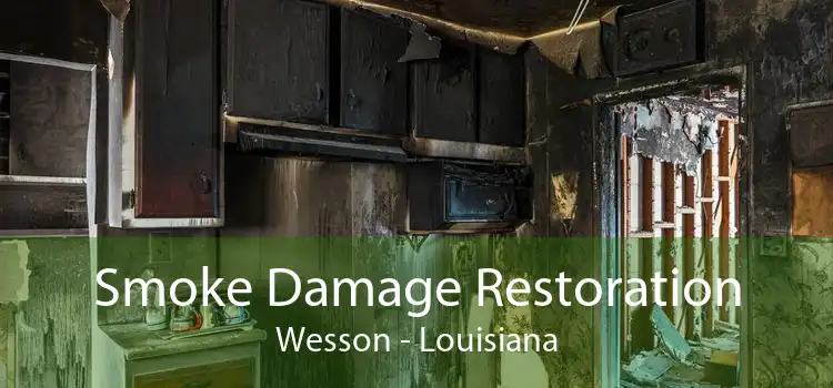Smoke Damage Restoration Wesson - Louisiana