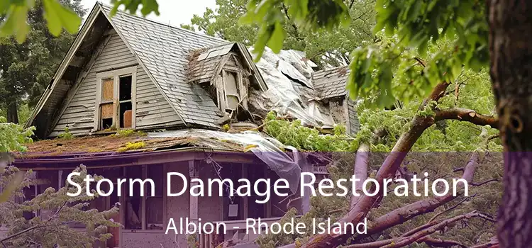 Storm Damage Restoration Albion - Rhode Island