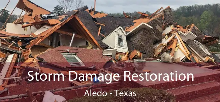 Storm Damage Restoration Aledo - Texas