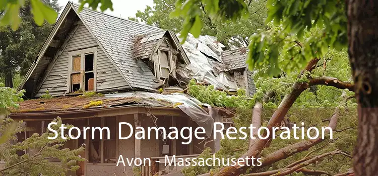 Storm Damage Restoration Avon - Massachusetts