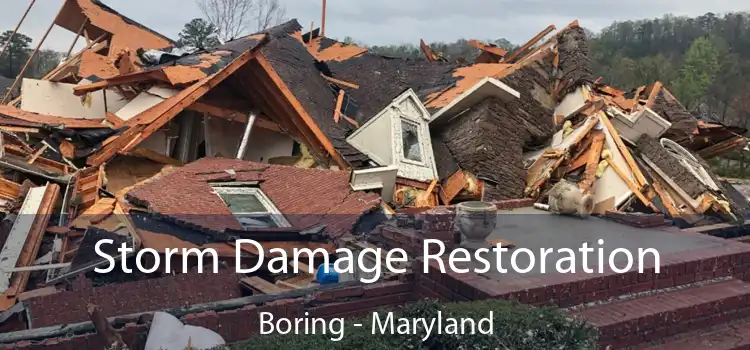 Storm Damage Restoration Boring - Maryland