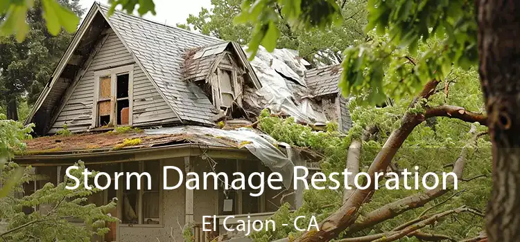 Storm Damage Restoration El Cajon - CA