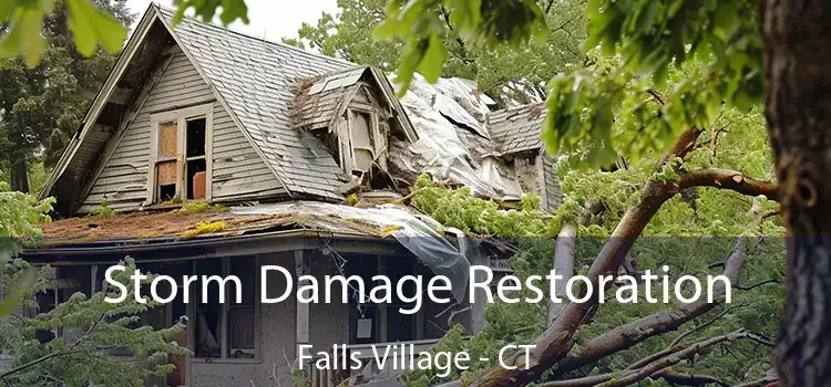 Storm Damage Restoration Falls Village - CT