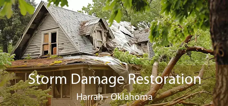 Storm Damage Restoration Harrah - Oklahoma