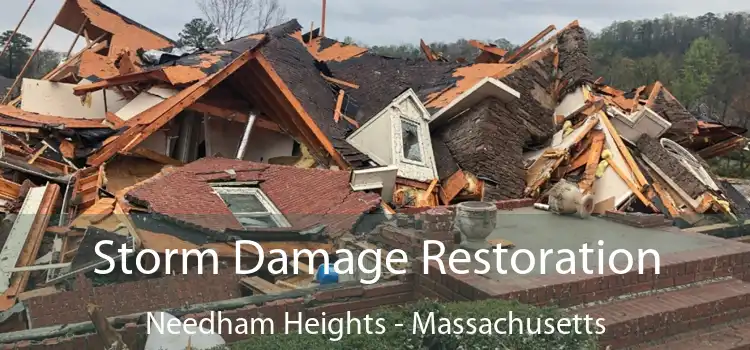 Storm Damage Restoration Needham Heights - Massachusetts