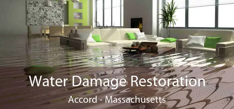 Water Damage Restoration Accord - Massachusetts