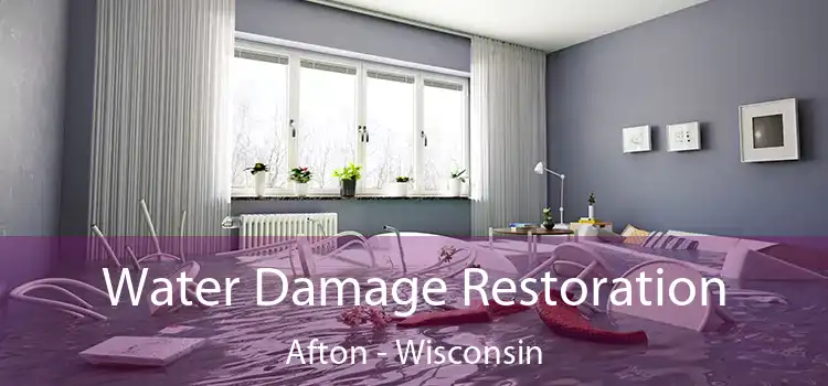 Water Damage Restoration Afton - Wisconsin