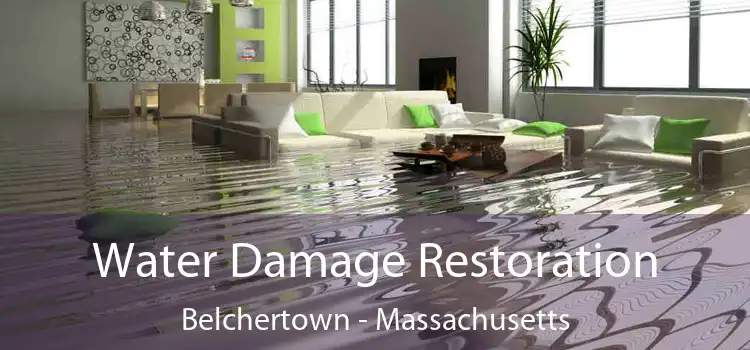 Water Damage Restoration Belchertown - Massachusetts