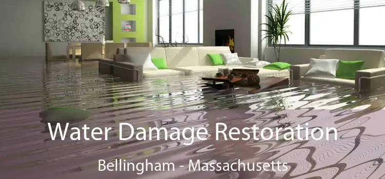 Water Damage Restoration Bellingham - Massachusetts