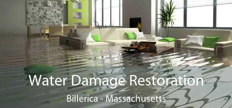 Water Damage Restoration Billerica - Massachusetts