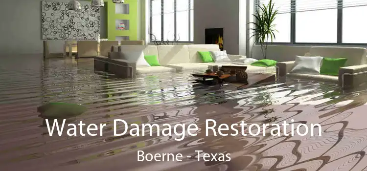 Water Damage Restoration Boerne - Texas