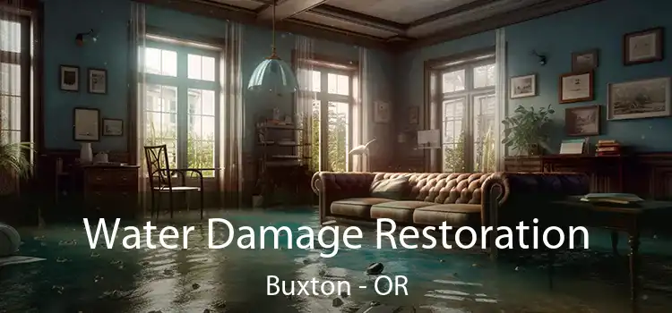 Water Damage Restoration Buxton - OR