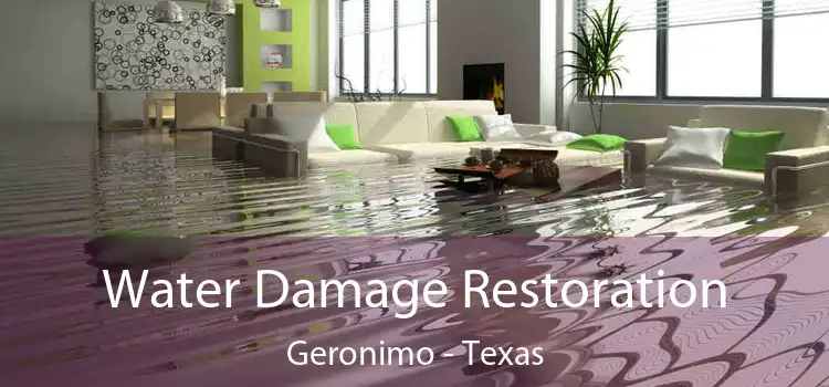 Water Damage Restoration Geronimo - Texas