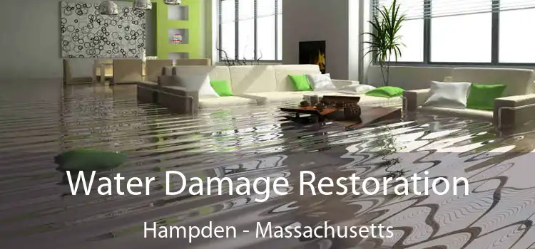 Water Damage Restoration Hampden - Massachusetts