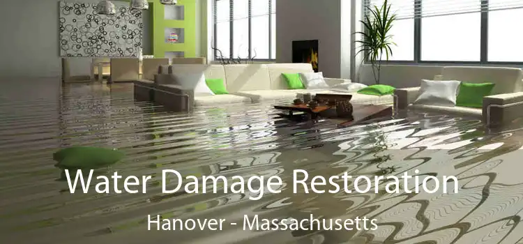 Water Damage Restoration Hanover - Massachusetts