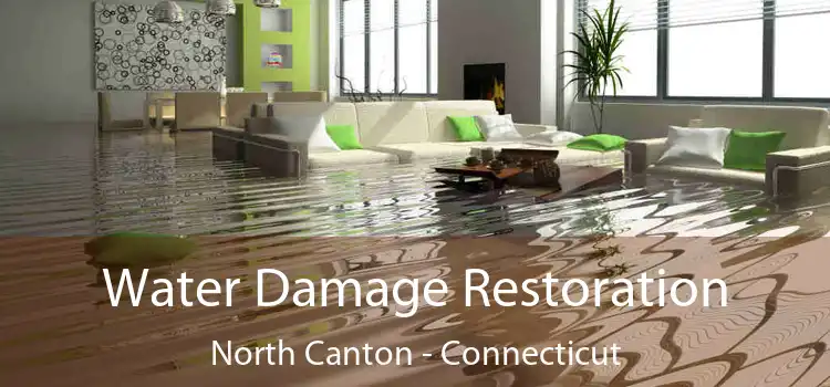 Water Damage Restoration North Canton - Connecticut