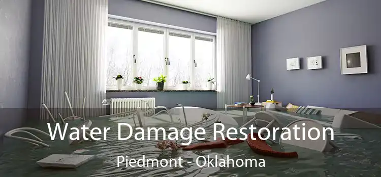 Water Damage Restoration Piedmont - Oklahoma