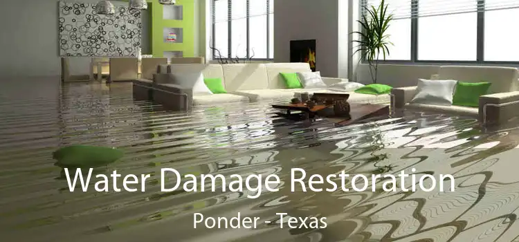 Water Damage Restoration Ponder - Texas