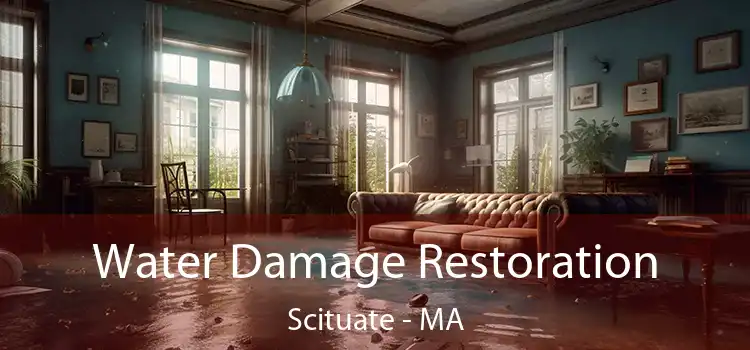 Water Damage Restoration Scituate - MA