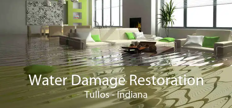 Water Damage Restoration Tullos - Indiana